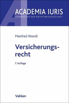 Versicherungsrecht - Wandt, Manfred