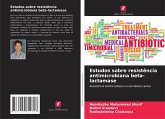 Estudos sobre resistência antimicrobiana beta-lactamase