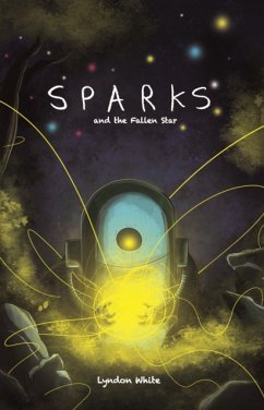 Sparks and the Fallen Star - White, Lyndon