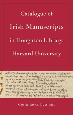 Catalogue of Irish Manuscripts in Houghton Library, Harvard University - Buttimer, Cornelius G.