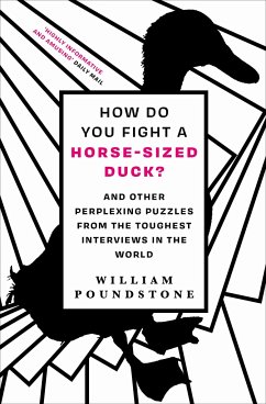 How Do You Fight a Horse-Sized Duck? - Poundstone, William