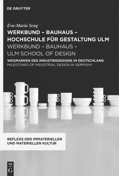 werkbund - bauhaus - hochschule für gestaltung ulm / werkbund - bauhaus - ulm school of design - Seng, Eva-Maria