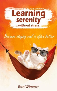 Learning serenity without stress - Wimmer, Ron