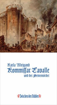 KOMMISSAR LAVALLE UND DER SEINEMÖRDER - Weigand, Karla