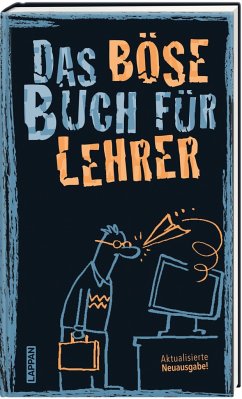 Das böse Buch für Lehrer - Höke, Gitzinger & Schmelzer