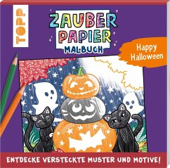 Zauberpapier Malbuch Happy Halloween - Pitz, Natascha