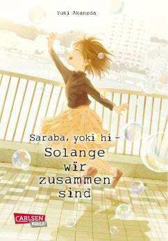 Saraba, yoki hi / Solange wir zusammen sind Bd.7 - Akaneda, Yuki