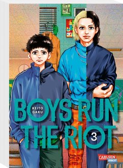 Boys Run the Riot Bd.3 - Gaku, Keito