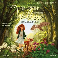 Flügelrauschen / Ein Mädchen namens Willow Bd.3 (3 Audio-CDs) - Bohlmann, Sabine