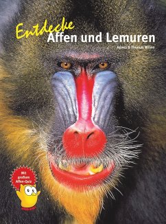 Entdecke Affen und Lemuren - Wilms, Agnes & Thomas Wilms