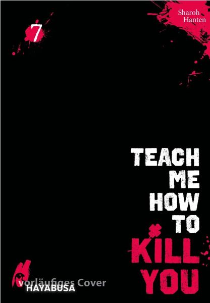 Buch-Reihe Teach me how to Kill you