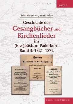 Geschichte der Gesangbücher und Kirchenlieder im (Erz-)Bistum Paderborn - Heitmeyer, Erika;Kohle, Maria