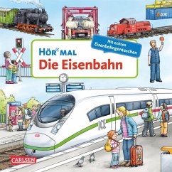 Die Eisenbahn / Hör mal (Soundbuch) Bd.20 - Zimmer, Christian