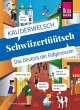 Schwiizertüütsch - das Deutsch der... - Bild 1