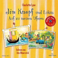 Jim Knopf und Lukas - Auf zu neuen Ufern - Ende, Michael;Lyne, Charlotte