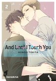 And Until I Touch you Bd.2