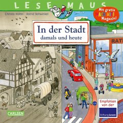 LESEMAUS 150: In der Stadt - damals und heute - Holtei, Christa