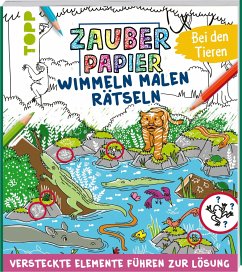 Zauberpapier Wimmel-Mal-Rätselbuch - Bei den Tieren - Jones, Josephine