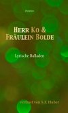 Herr Ko und Fräulein Bolde