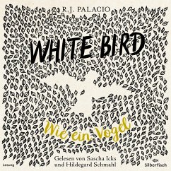 White Bird - Wie ein Vogel - Palacio, R. J.