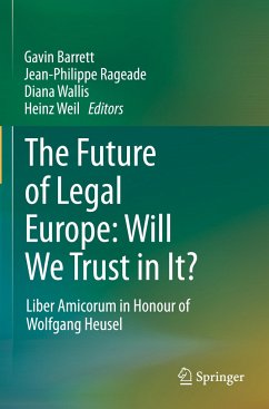 The Future of Legal Europe: Will We Trust in It?