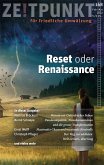 Reset oder Renaissance