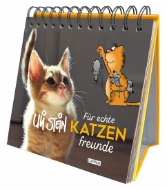 Uli Stein - Für echte Katzenfreunde - Stein, Uli