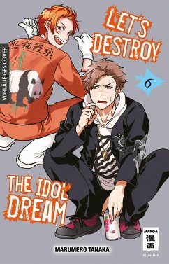 Let's destroy the Idol Dream 06 - Tanaka, Marumero