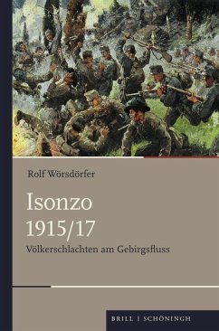 Isonzo 1915/17 - Wörsdörfer, Rolf
