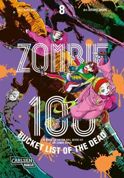 Zombie 100 - Bucket List of the Dead Bd.8 - Takata, Kotaro;Aso, Haro