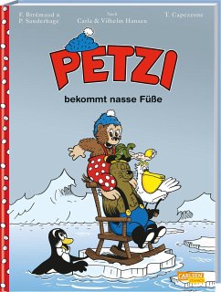 Petzi bekommt nasse Füße / Petzi - Der Comic Bd.4 - Capezzone, Thierry;Hansen, Carla;Hansen, Vilhelm