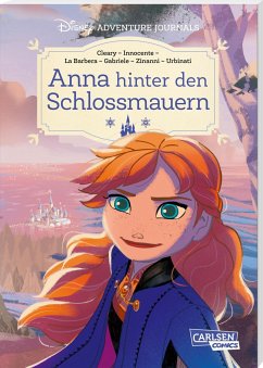 Anna hinter den Schlossmauern / Disney Adventure Journals Bd.1 - Cleary, Rhona;Disney, Walt