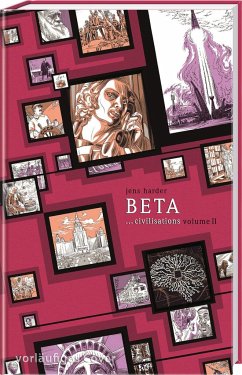 Beta ...civilisations (Die große Erzählung 3) - Harder, Jens