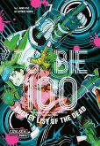 Zombie 100 - Bucket List of the Dead Bd.7