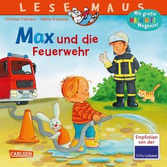 LESEMAUS 55: Max und die Feuerwehr - Tielmann, Christian