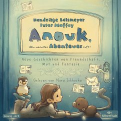 Anouk, dein nächstes Abenteuer ruft! / Anouk Bd.2 (3 Audio-CDs) - Balsmeyer, Hendrikje;Maffay, Peter