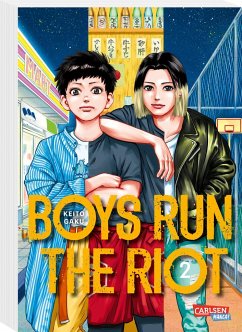 Boys Run the Riot Bd.2 - Gaku, Keito