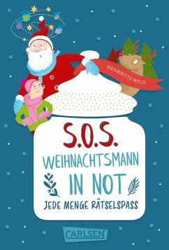 S.O.S. - Weihnachtsmann in Not - Wich, Henriette