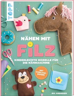 Nähen mit Filz - Andresen, Ina