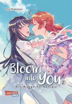 Bloom into you: Anthologie 2 - Nakatani, Nio