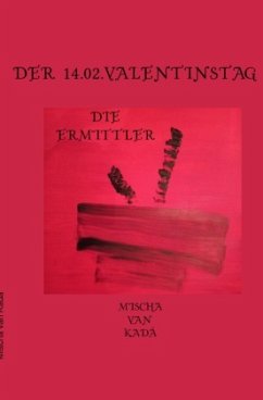 Der 14.02.Valentinstag - Siegbert, Michael