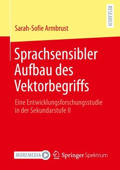 Sprachsensibler Aufbau des Vektorbegriffs - Armbrust, Sarah-Sofie