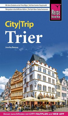 Reise Know-How CityTrip Trier - Remus, Joscha