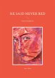 he said never red - Bild 1