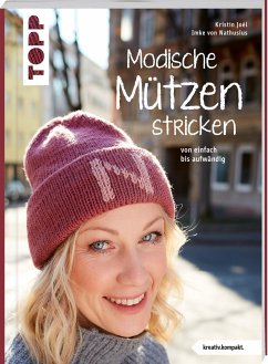 Modische Mützen stricken (kreativ.kompakt.) - Joél, Kristin;Nathusius, Imke von