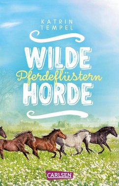 Pferdeflüstern / Wilde Horde Bd.2 - Tempel, Katrin