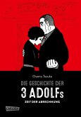 Zeit der Abrechnung / Die Geschichte der 3 Adolfs Bd.3