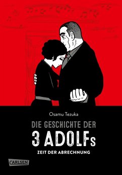 Zeit der Abrechnung / Die Geschichte der 3 Adolfs Bd.3 - Tezuka, Osamu