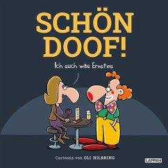 Cover SCHÖN DOOF! Ich such was Ernstes