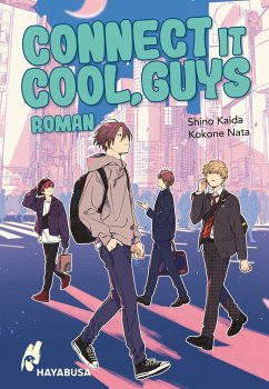 Connect it Cool, Guys - Kaida, Shino;Nata, Kokone